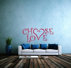Choose Love Wandtattoo