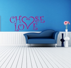 Choose Love Wandtattoo